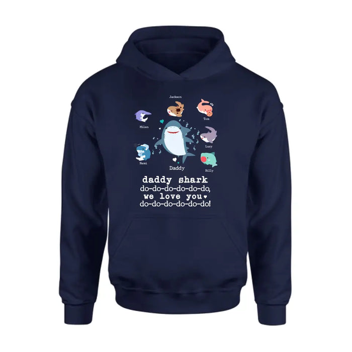 Custom Personalized Shark Shirt/ Hoodie - Father's Day Gift Idea With Upto 6 Kids - Daddy Shark We Love You