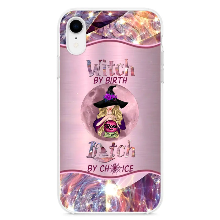 Personalized Witch Phone Case - Halloween Gift Idea For Witch Lovers - Case For iPhone/Samsung  - Witch By Birth Bitch By Choice