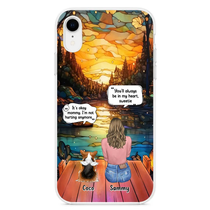 Personalized Memorial Pet Phone Case - Memorial Gift Idea For Dog/Cat/Rabbits Owners - You'll Always Be In My Heart, Sweetie - Case For iPhone/Samsung