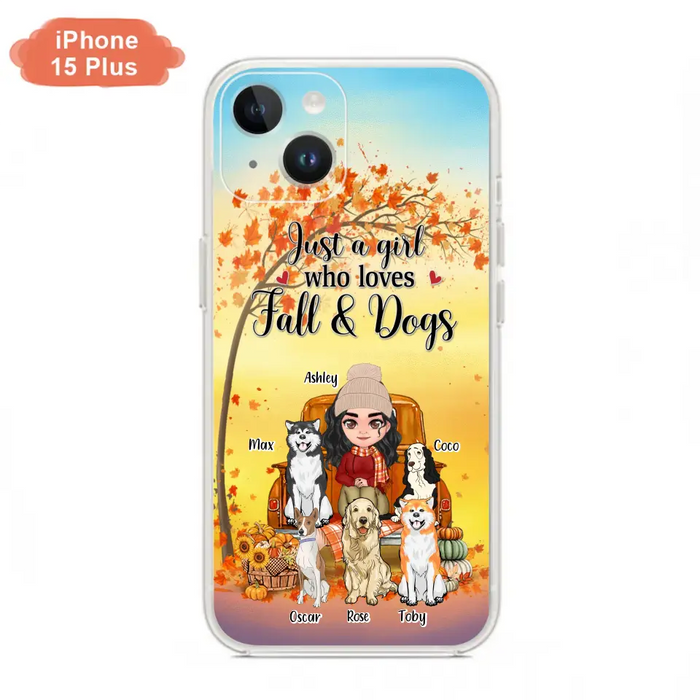 Custom Personalized Dog Mom Fall Season Phone Case - Autumn Gift Idea For Dog Owners - Upto 5 Dogs -  Case For iPhone/Samsung - Just A Girl Who Loves Fall & Dogs