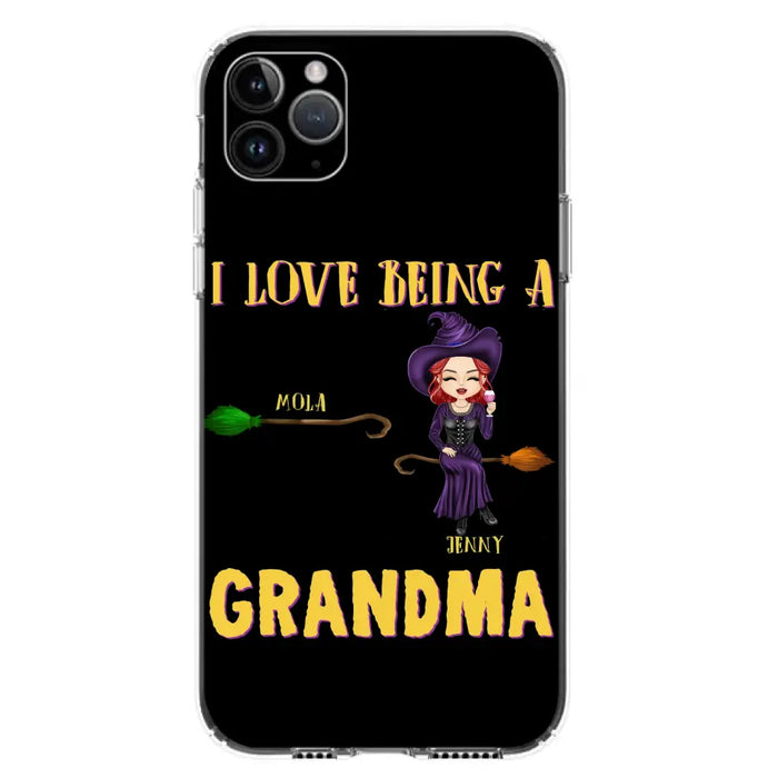 Personalized Witch Grandma Phone Case - Gift Idea For Halloween/Witch/Grandma - Upto 8 Kids - I Love Being A Grandma - Case For iPhone/Samsung