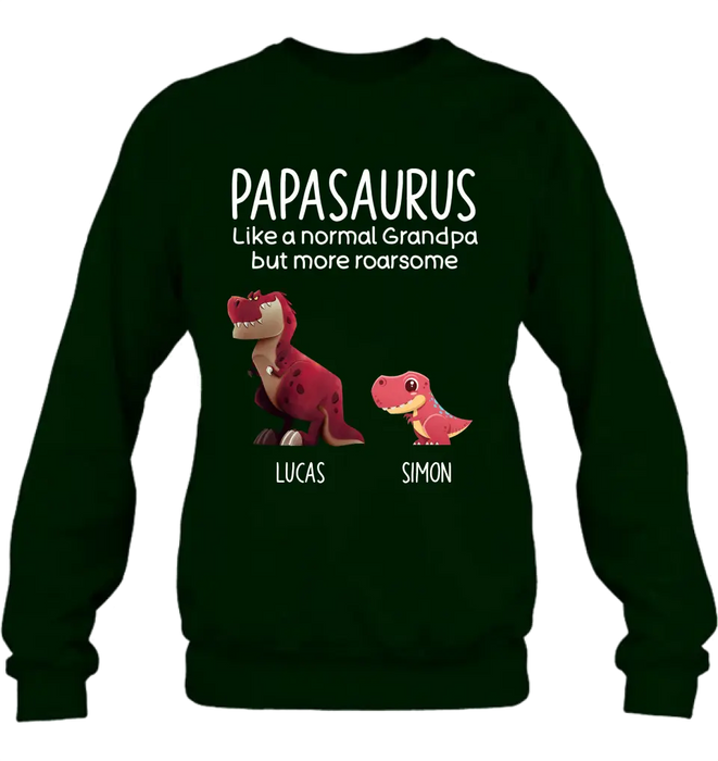 Custom Personalized Papasaurus Shirt/Hoodie - Upto 6 Kids - Gift Idea For Father's Day - Papasaurus Like A Normal Grandpa But More Roarsome