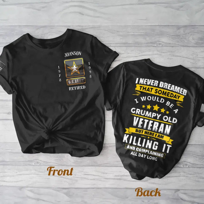 Custom Personalized Veteran AOP Men's T-shirt - Father's Day Gift Idea For Veteran - I Never Dreamed That Someday I Would Be A Grumpy Old Veteran