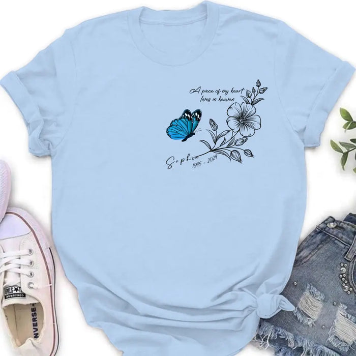 Custom Personalized Memorial Butterfly Shirt/ Hoodie - Gift Idea For Loss Of Family Member - A Piece Of My Heart Lives In Heaven