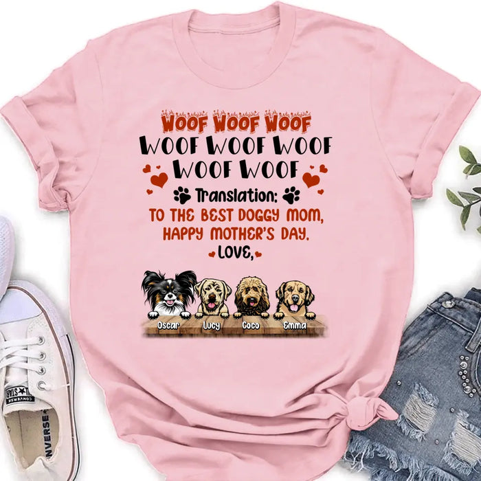 Custom Personalized Dog Mom Shirt - Upto 4 Dogs - Mother's Day Gift For Dog Lovers - To The Best Doggy Mom
