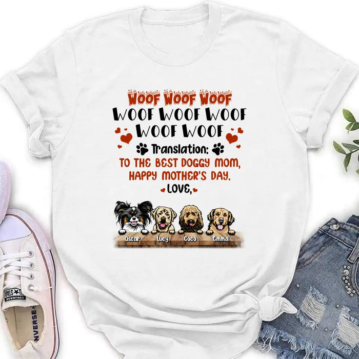 Custom Personalized Dog Mom Shirt - Upto 4 Dogs - Mother's Day Gift For Dog Lovers - To The Best Doggy Mom