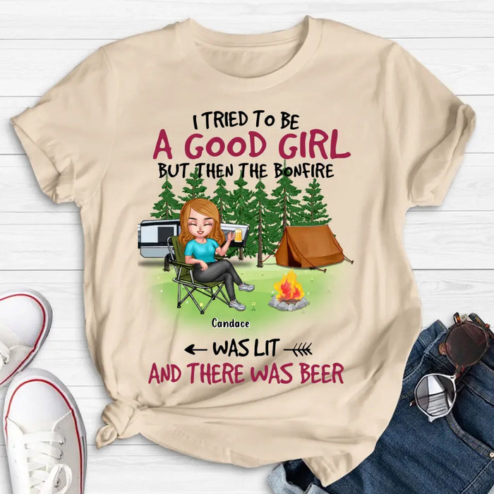 Custom Personalized Camping Queen Shirt/Hoodie - Upto 7 Friends - Gift Idea for Camping Lovers/Friends - I Tried To Be A Good Girl But Then The Bonfire Was Lit And There Was Beer