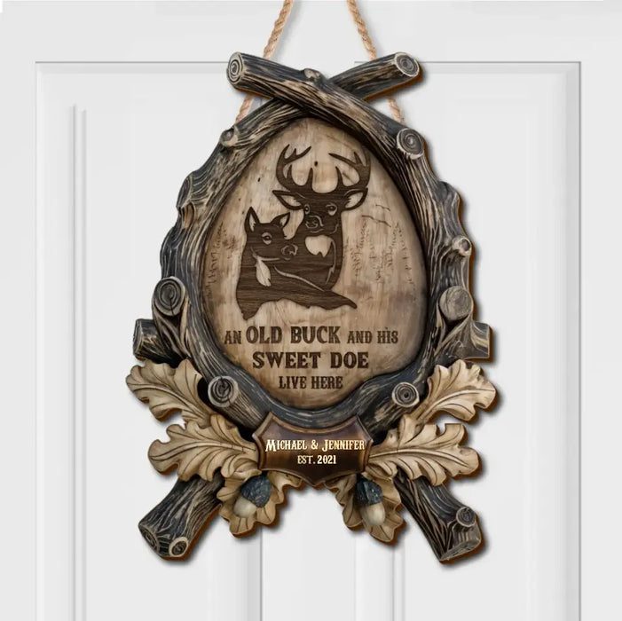 Custom Personalized Couple Wooden Sign - Gift Idea for Couple - An Old Buck And His Sweet Doe Live Here