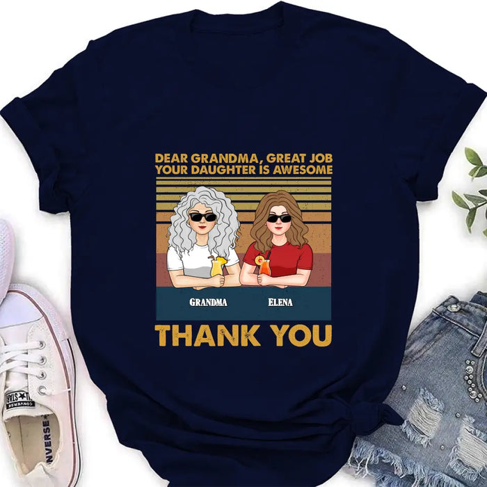 Custom Personalized Grandma Shirt/Hoodie - Upto 4 Kids - Mother's Day Gift Idea For Grandma/Mom - Dear Grandma Great Job