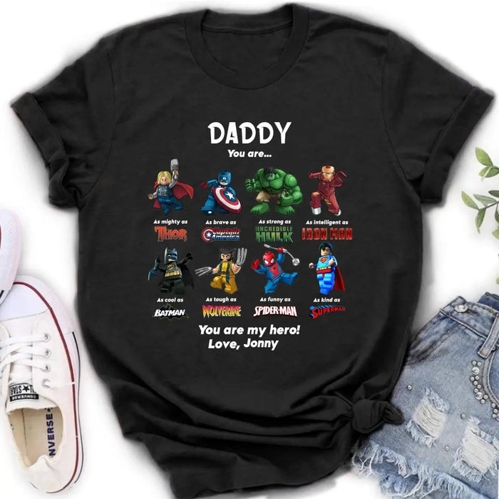 Custom Personalized Dad Shirt/Hoodie - Gift Idea for Father's Day - You Are My Hero