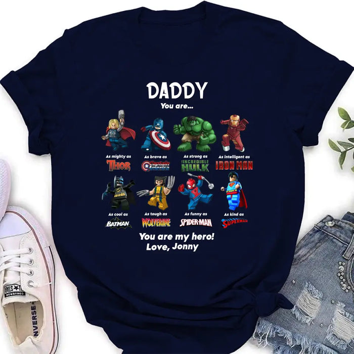 Custom Personalized Dad Shirt/Hoodie - Gift Idea for Father's Day - You Are My Hero