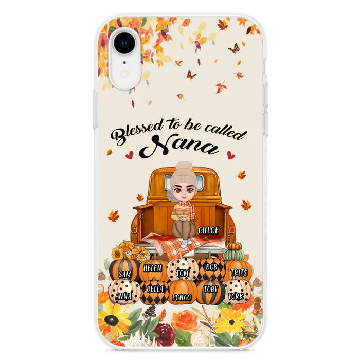 Custom Personalized Grandma Autumn Phone Case - Gift Idea For Grandma - Upto 10 Kids -  Case For iPhone/Samsung - Blessed To Be Called Nana