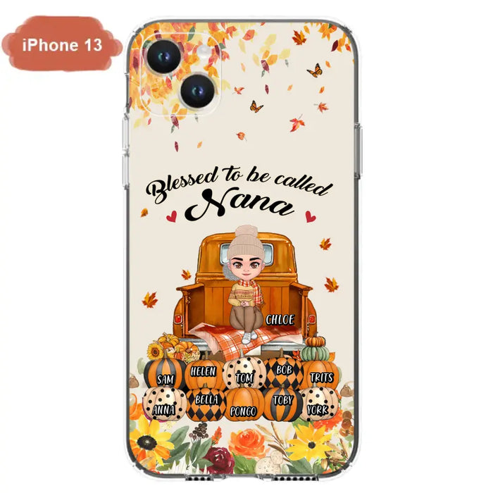 Custom Personalized Grandma Autumn Phone Case - Gift Idea For Grandma - Upto 10 Kids -  Case For iPhone/Samsung - Blessed To Be Called Nana