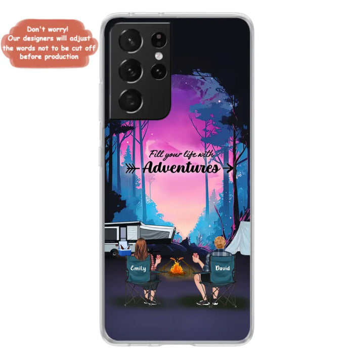 Personalized Camping Phone Case - Full Option - Best Gift For Camping Lovers - Fill Your Life With Adventures - Case For iPhone/Samsung