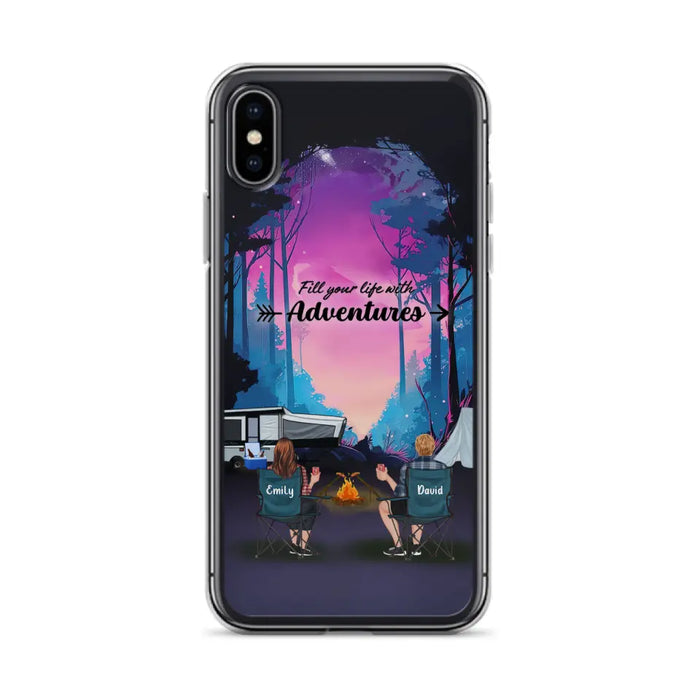 Personalized Camping Phone Case - Full Option - Best Gift For Camping Lovers - Fill Your Life With Adventures - Case For iPhone/Samsung