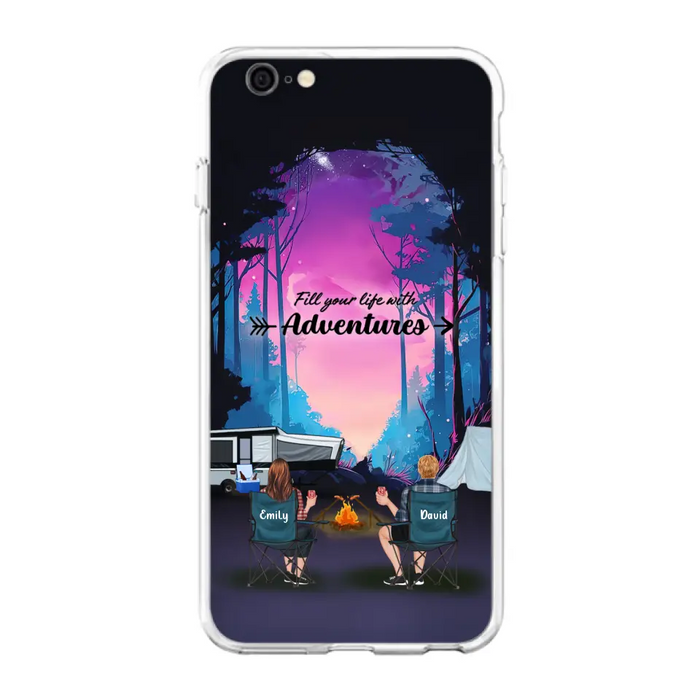 Personalized Camping Phone Case - Full Option - Best Gift For Camping Lovers - Fill Your Life With Adventures - Case For iPhone/Samsung