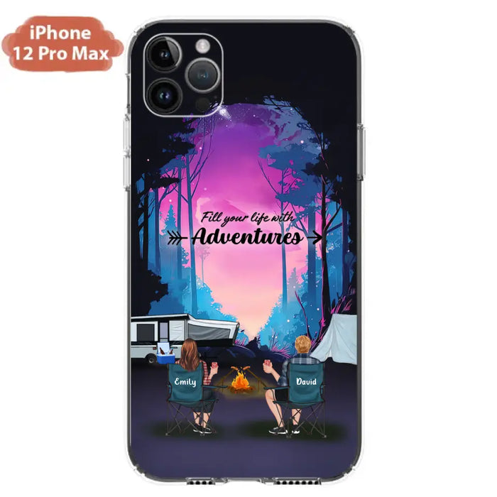 Personalized Camping Phone Case - Full Option - Best Gift For Camping Lovers - Fill Your Life With Adventures - Case For iPhone/Samsung