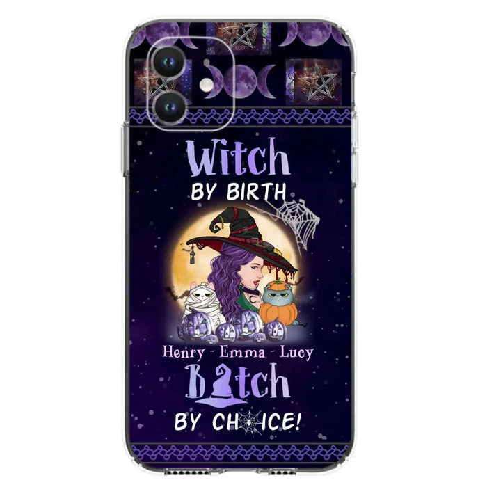 Personalized Witch Mom Phone Case - Gift Idea For Halloween/Witch/Pet Lovers - Witch By Birth Bitch By Choice - Case For iPhone/Samsung