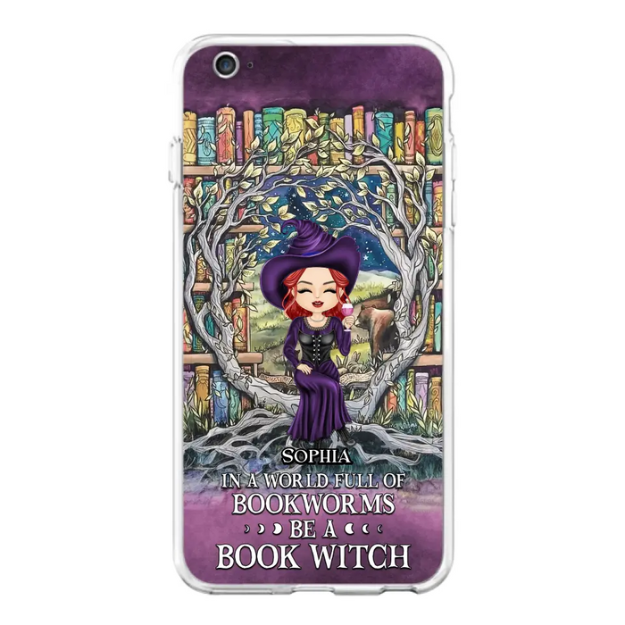 Personalized Witch Phone Case - Halloween Gift Idea For Witch Lovers/Book Lovers - In A World Full Of Bookworms Be A Book Witch - Case For iPhone/Samsung