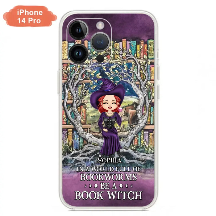 Personalized Witch Phone Case - Halloween Gift Idea For Witch Lovers/Book Lovers - In A World Full Of Bookworms Be A Book Witch - Case For iPhone/Samsung
