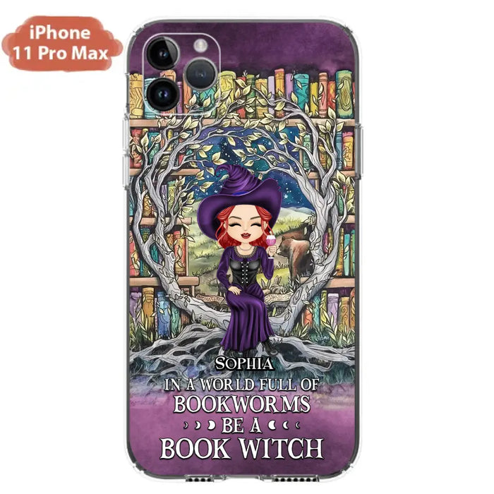 Personalized Witch Phone Case - Halloween Gift Idea For Witch Lovers/Book Lovers - In A World Full Of Bookworms Be A Book Witch - Case For iPhone/Samsung