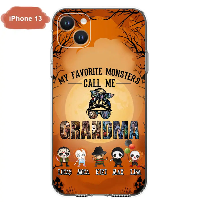 Personalized Halloween Phone Case - Halloween Gift Idea for Halloween - Upto 5 Characters - My Favorite Monsters Call Me Grandma - Case For iPhone/Samsung