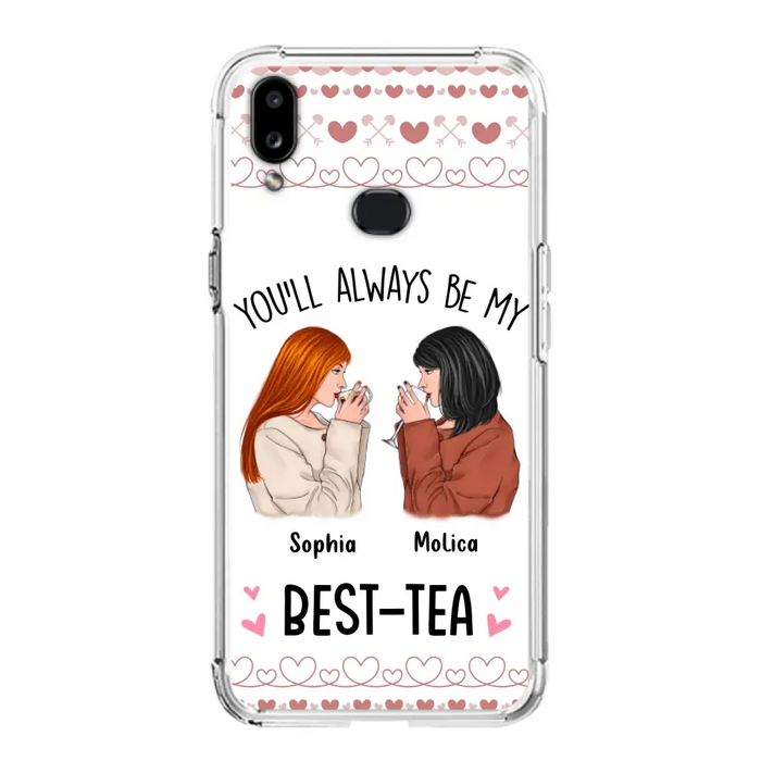 Personalized Friends Phone Case - Gift Idea for Friends/Besties - You'll Always Be My Best - Tea - Case For iPhone/Samsung