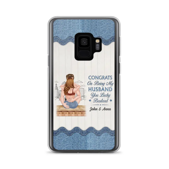 Custom Personalized Couple Phone Case - Gift Idea For Couple/Valentines Day - Congrats On Being My Husband You Lucky Bastard - Case For iPhone/Samsung