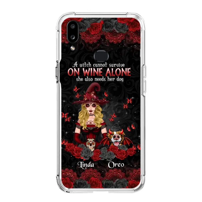 Personalized Witch Phone Case - Halloween Gift Idea for Witch Lovers/Pet Lovers - A Witch Can Not Survive On Wine Alone She Also Needs Her Dog - Case For iPhone/Samsung