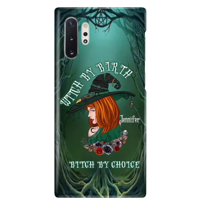 Custom Personalized Witch Phone Case - Gift Idea For Halloween - Witch By Birth Bitch By Choice - Case For iPhone/Samsung