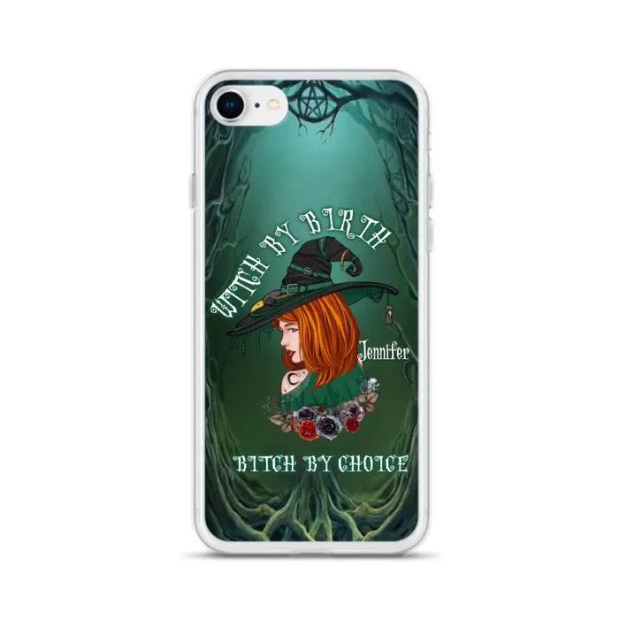 Custom Personalized Witch Phone Case - Gift Idea For Halloween - Witch By Birth Bitch By Choice - Case For iPhone/Samsung