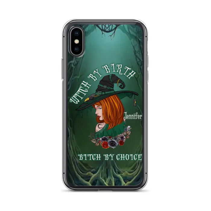 Custom Personalized Witch Phone Case - Gift Idea For Halloween - Witch By Birth Bitch By Choice - Case For iPhone/Samsung