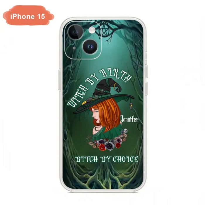 Custom Personalized Witch Phone Case - Gift Idea For Halloween - Witch By Birth Bitch By Choice - Case For iPhone/Samsung