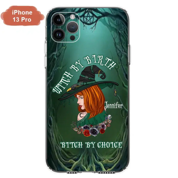 Custom Personalized Witch Phone Case - Gift Idea For Halloween - Witch By Birth Bitch By Choice - Case For iPhone/Samsung