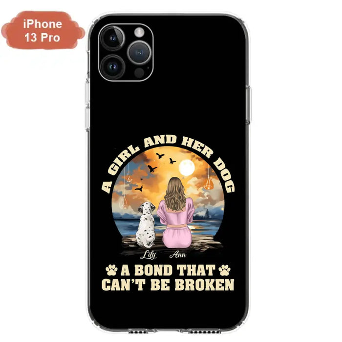 Custom Personalized Dog Mom Phone Case - Upto 4 Dogs - Gift Idea for Dog Owners - Case For iPhone/ Samsung - A Girl And Her Dog A Bond That Can't Be Broken