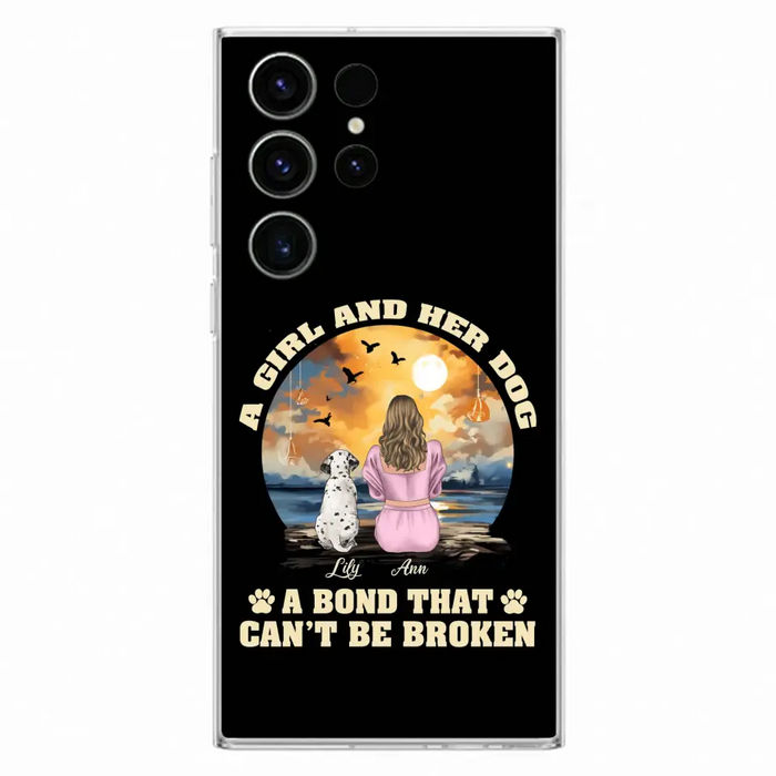 Custom Personalized Dog Mom Phone Case - Upto 4 Dogs - Gift Idea for Dog Owners - Case For iPhone/ Samsung - A Girl And Her Dog A Bond That Can't Be Broken