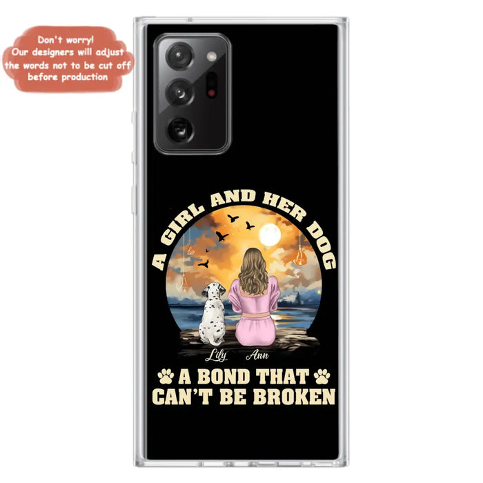 Custom Personalized Dog Mom Phone Case - Upto 4 Dogs - Gift Idea for Dog Owners - Case For iPhone/ Samsung - A Girl And Her Dog A Bond That Can't Be Broken