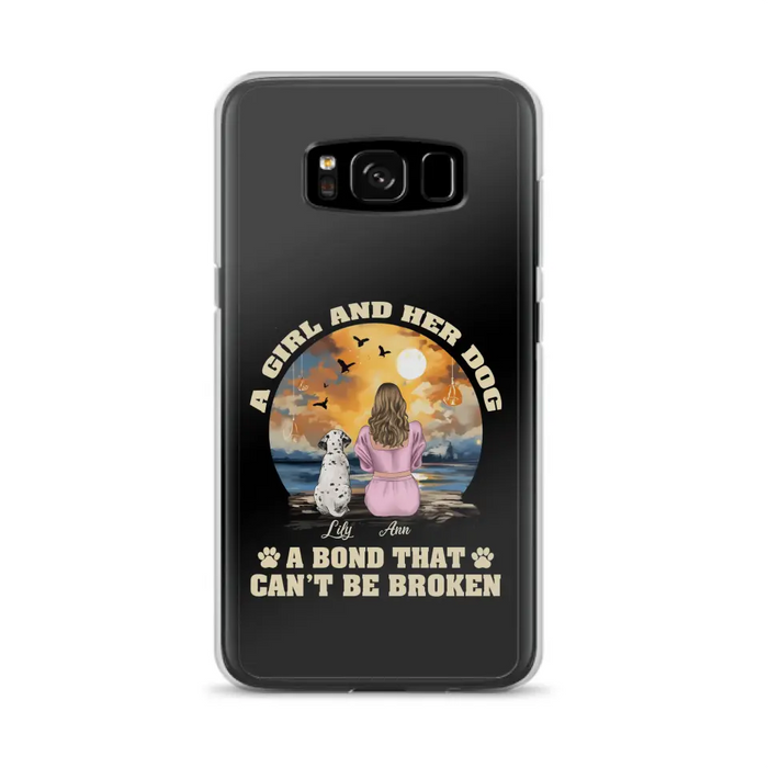 Custom Personalized Dog Mom Phone Case - Upto 4 Dogs - Gift Idea for Dog Owners - Case For iPhone/ Samsung - A Girl And Her Dog A Bond That Can't Be Broken