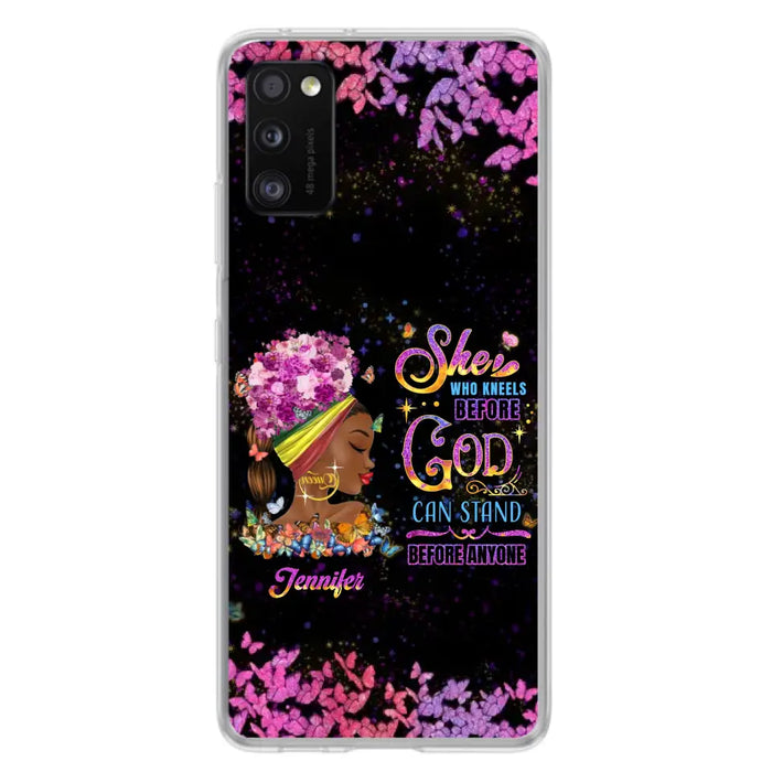 Custom Personalized Black Girl Phone Case - Gift Idea for Birthday/Friends - She Who Kneels Before God Can Stand Before Anyone - Case For iPhone/Samsung