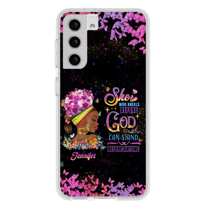 Custom Personalized Black Girl Phone Case - Gift Idea for Birthday/Friends - She Who Kneels Before God Can Stand Before Anyone - Case For iPhone/Samsung