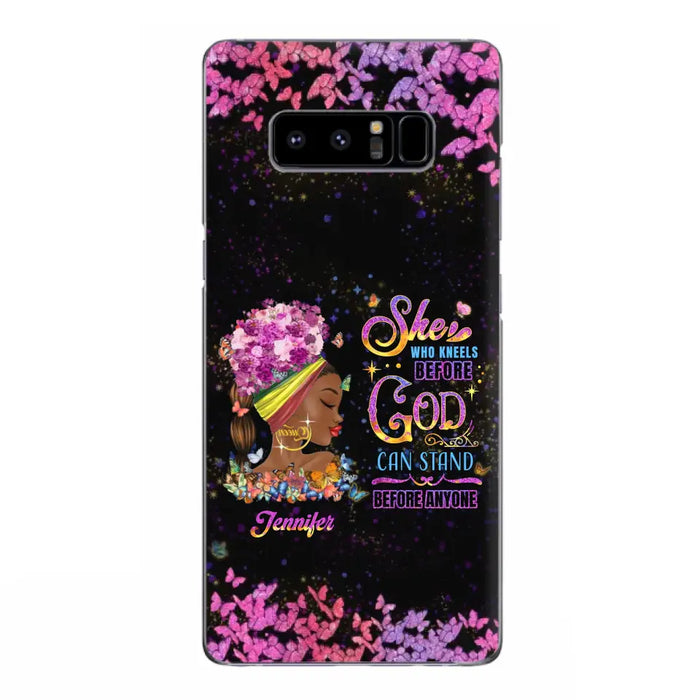 Custom Personalized Black Girl Phone Case - Gift Idea for Birthday/Friends - She Who Kneels Before God Can Stand Before Anyone - Case For iPhone/Samsung