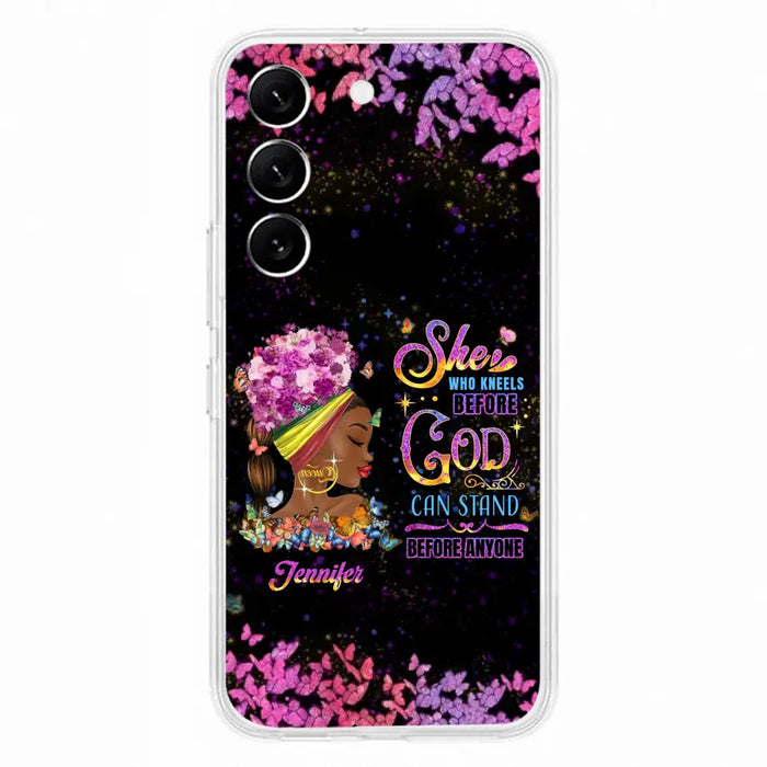 Custom Personalized Black Girl Phone Case - Gift Idea for Birthday/Friends - She Who Kneels Before God Can Stand Before Anyone - Case For iPhone/Samsung