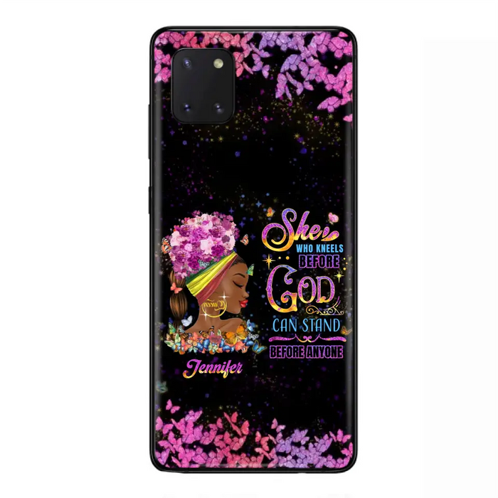 Custom Personalized Black Girl Phone Case - Gift Idea for Birthday/Friends - She Who Kneels Before God Can Stand Before Anyone - Case For iPhone/Samsung