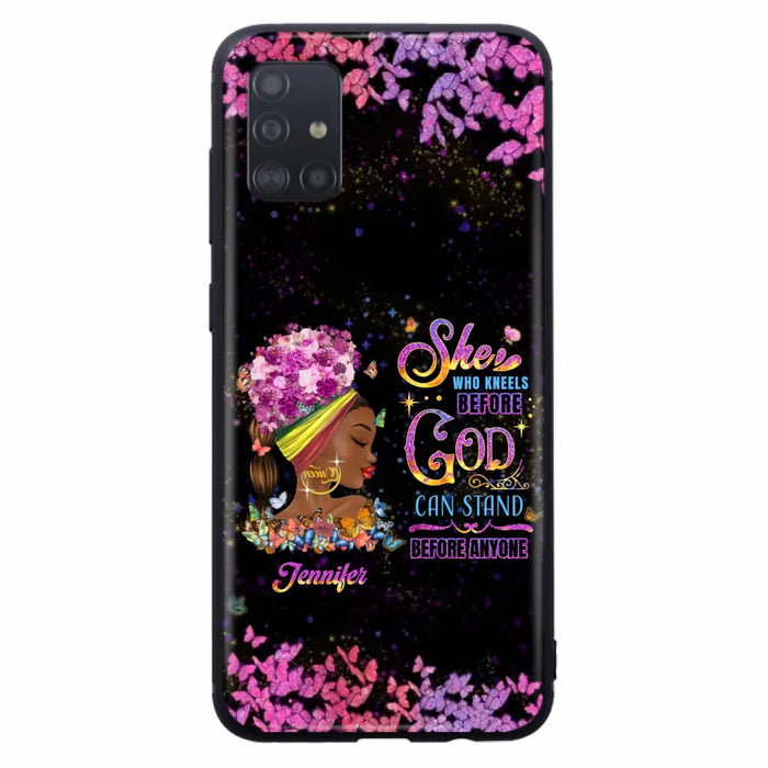 Custom Personalized Black Girl Phone Case - Gift Idea for Birthday/Friends - She Who Kneels Before God Can Stand Before Anyone - Case For iPhone/Samsung