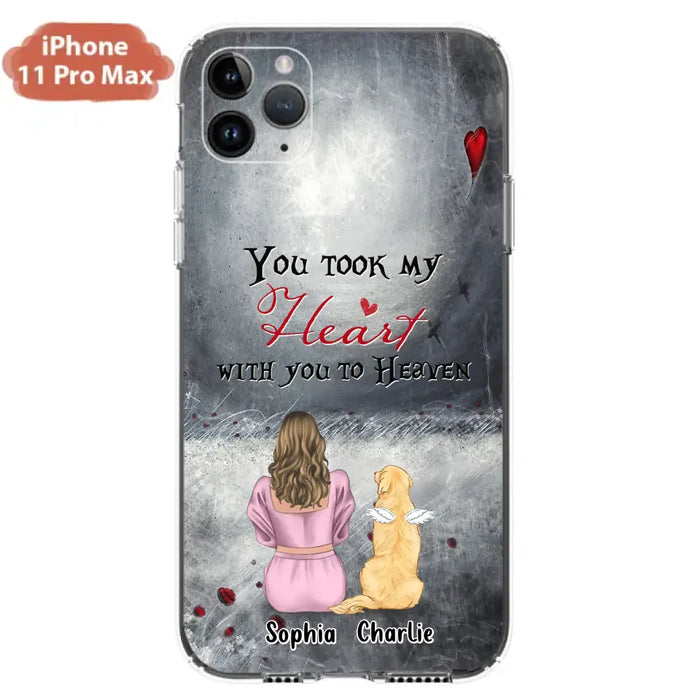 Custom Personalized Memorial Dog Mom Phone Case - Upto 5 Dogs - Memorial Gift Idea for Dog Lovers - You Took My Heart With You To Heaven - Case For iPhone And Samsung