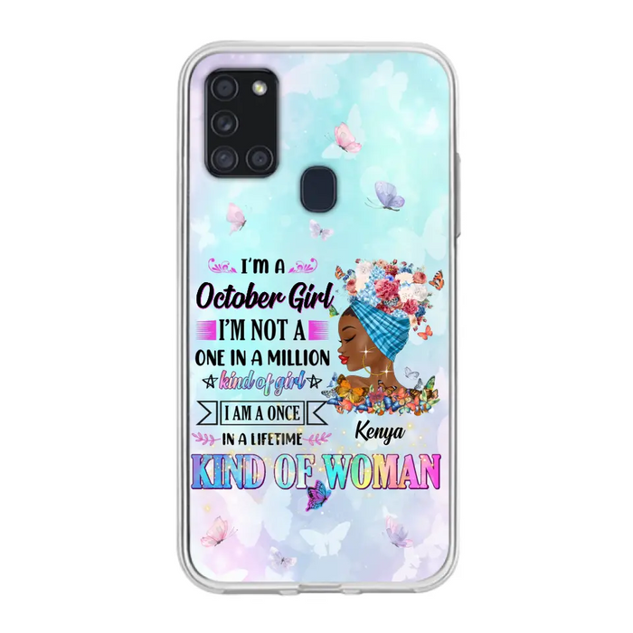 Custom Personalized Birthday Girl Phone Case - Gift Idea For Birthday - I'm A October Girl I'm Not A One In A Million Kind Of Girl - Case For iPhone/Samsung