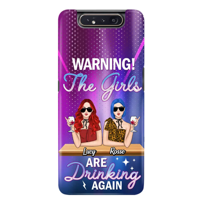 Personalized Besties Phone Case - Gift Idea For Friends/Besties - Upto 4 Girls - Warning The Girls Are Drinking Again - Case For iPhone/Samsung