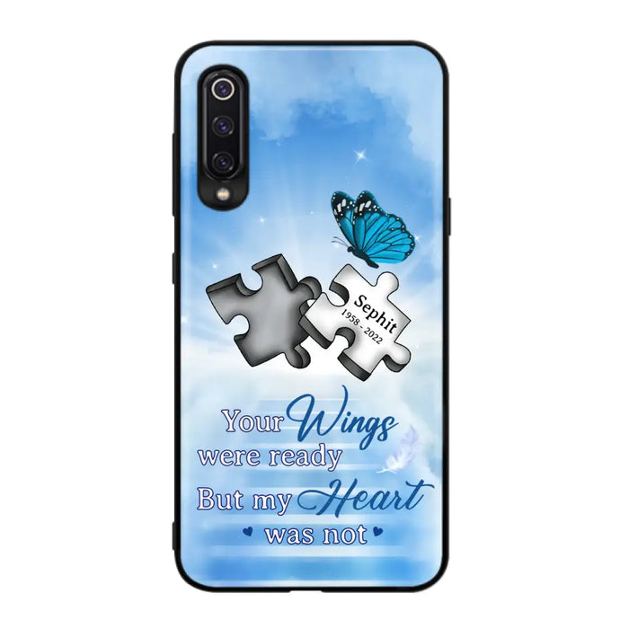 Custom Personalized Memorial Puzzle Butterfly Phone Case - Memorial Gift Idea - Your Wings Were Ready But My Heart Was Not - Case for Xiaomi/Huawei/Oppo