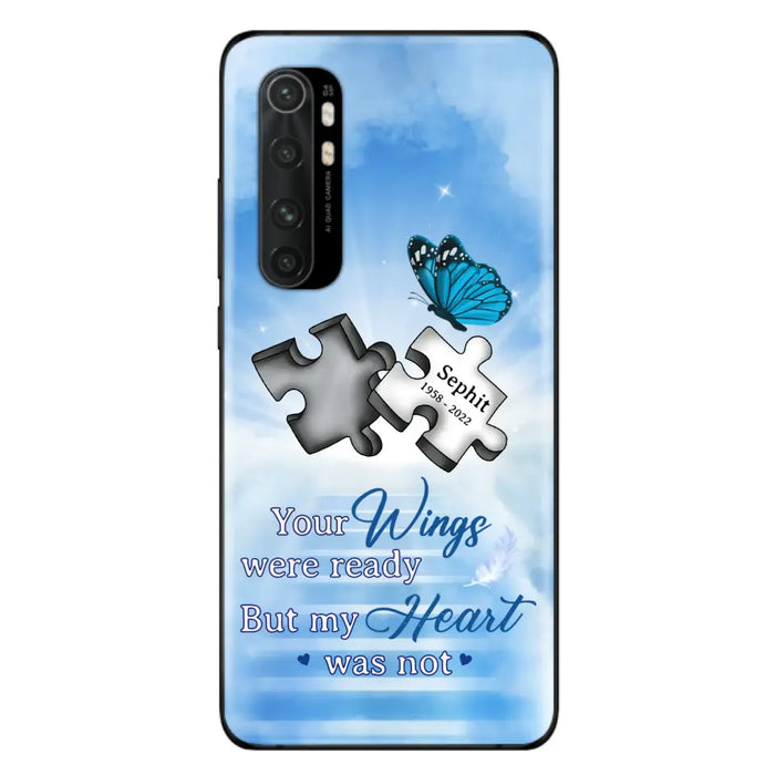 Custom Personalized Memorial Puzzle Butterfly Phone Case - Memorial Gift Idea - Your Wings Were Ready But My Heart Was Not - Case for Xiaomi/Huawei/Oppo