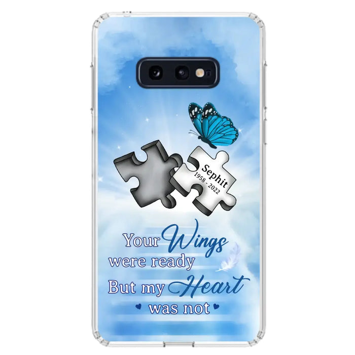 Custom Personalized Memorial Puzzle Butterfly Phone Case - Memorial Gift Idea - Your Wings Were Ready But My Heart Was Not - Case for iPhone/Samsung